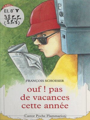 cover image of Ouf ! pas de vacances cette année